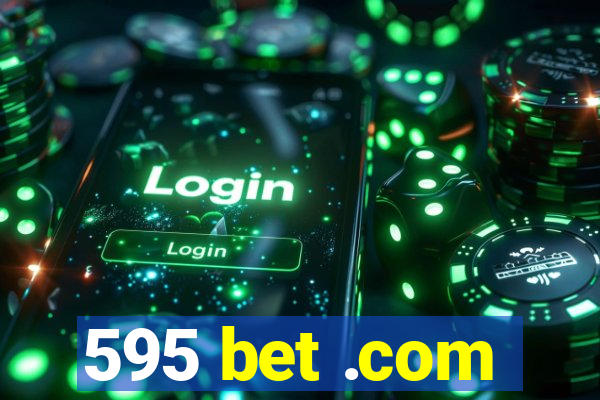 595 bet .com